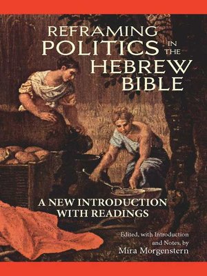 cover image of Reframing Politics in the Hebrew Bible